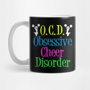 Funny Obsessive Cheer Disorder Mug